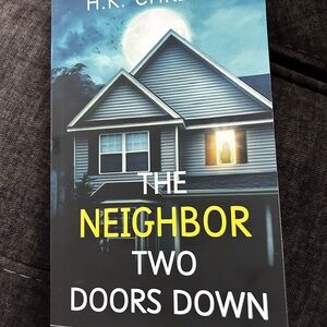 The Neighbor Two Doors Down Book